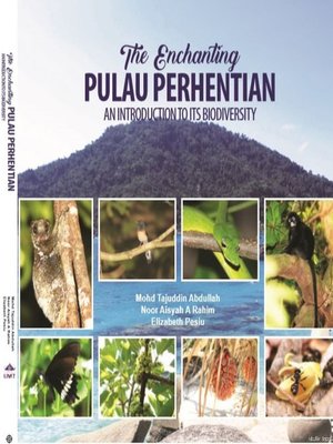 cover image of The Enchanting Pulau Perhentian An Introduction to Its Biodiversity